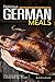 Delicious German Meals: The...