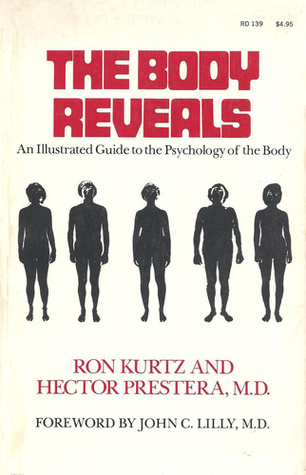 The Body Reveals: An Illustrated Guide to the Psychology of the Body (Paperback)