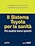 Il Sistema Toyota per la sanità. Più qualità meno sprechi by Alberto Galgano