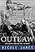 Outlaw (Evil Dead MC, #1) by Nicole James