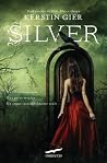 Silver by Kerstin Gier
