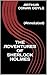 The Adventures of Sherlock Holmes: (Annotated)