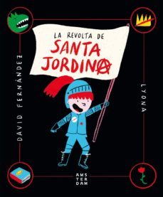 La Revolta de Santa Jordina (Hardcover)