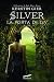 Silver: La porta di Liv (Trilogia dei sogni #2)