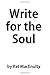 Write for the Soul