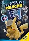 Detective Pikachu: Sticker Activity Book