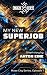 My New Superjob (Maze City #1)