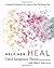 Help Her Heal: An Empathy Workbook for Sex Addicts to Help their Partners Heal