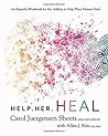 Help Her Heal: An...