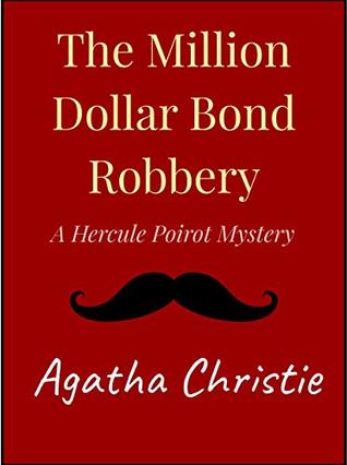 The Million Dollar Bond Robbery