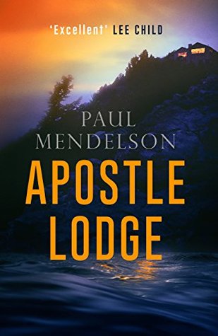Apostle Lodge (Col Vaughn de Vries Book 4)