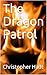 The Dragon Patrol