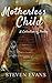 Motherless Child: A Collect...