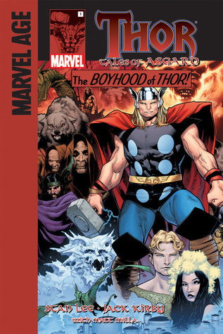 Thor: Tales of Asgard Book 1: The Boyhood of Thor! (Library Binding)