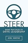 Steer: Eight Practices to Drive Leadership Book cover for Steer: Eight Practices to Drive Leadership
