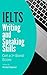IELTS Writing and Speaking Skills: Get a 7+ Band Score (Activate Your IELTS Book 1)