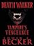 Deathwalker: A Vampire's Vengeance