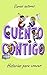 Cuento contigo: Historias p...