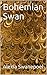 Bohemian Swan