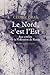 Le nord c est l est: Aux confins de la fédération de russie : récit de voyage
