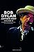 Bob Dylan Anthology Volume ...