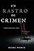 Un Rastro de Crimen (Keri Locke #4)