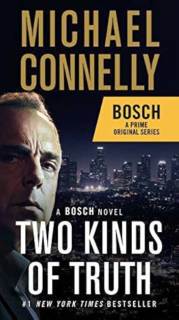 Two Kinds of Truth (Harry Bosch, #20; Harry Bosch Universe, #30)