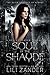 Soul Of The Shayde (Vampire...