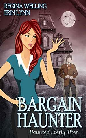 Bargain Haunter (Haunted Everly After #2)