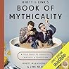 Rhett & Link's Book of Mythicality by Rhett McLaughlin