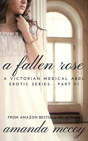A Fallen Rose (Kindle Edition)