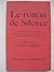 Le Roman de Silence: A Thir...