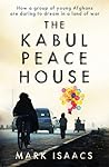 The Kabul Peace House