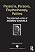 Passions, Persons, Psychotherapy, Politics by Andrew Samuels