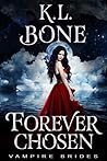 Forever Chosen (Vampire Brides)