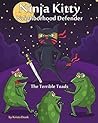 Ninja Kitty: Neighborhood Defender (Ninja Kitty Book Series 1)