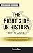 Summary: "The Right Side of History: How Reason and Moral Purpose Made the West Great" by Ben Shapiro | Discussion Prompts