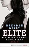 Elite by Brendan Kiely