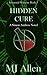Hidden Cure: A Simon Ambros Novel (Immortal Witness #3)