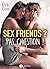 Sex Friends – L’un contre l...
