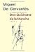L’ingénieux hidalgo Don Quichotte de la Manche (French Edition)