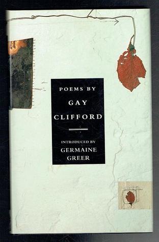 Poems by Gay Clifford (Hardcover)