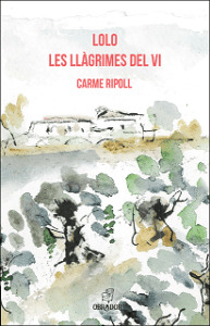 Lolo les llàgrimes del vi