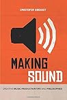 Making Sound: Cre...