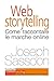 Web storytelling by Joseph Sassoon