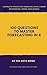 100 Questions to Master For...