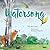 Watersong