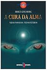 A Cura da Alma