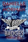Badges Prequel (Iron Badges, #0.5) Badges Prequel (Iron Badges, #0.5)