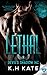 Lethal (Devil's Shadow MC, #1)